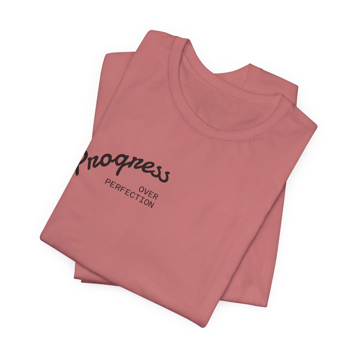 Progress Small Script Tee — Minimalist Motivational T‑Shirt